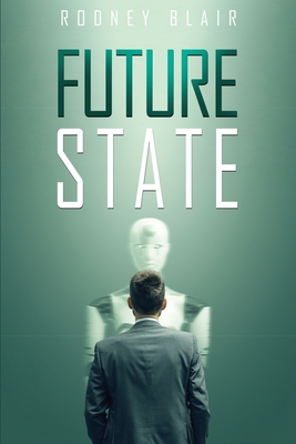 Coperta cărții 'Future State - Rodney Blair'
