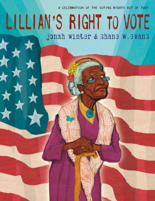 Coperta cărții 'Lillian's Right to Vote - Jonah Winter'