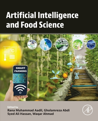 Coperta cărții 'Artificial Intelligence and Food Science - Rana Muhammad Aadil'