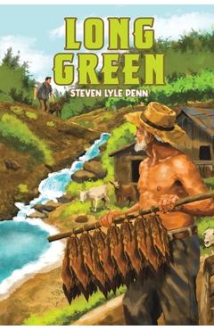 Coperta cărții 'Long Green - Steven Lyle Penn'