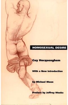 Coperta cărții 'Homosexual Desire - Guy Hocquenghem'