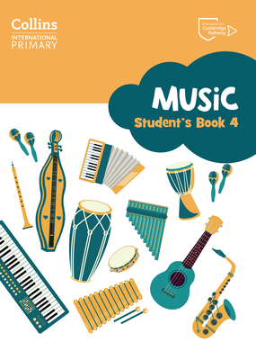 Coperta cărții 'Cambridge Primary Music Student's Book Stage 4: Collins International Primary Music - Rebecca Beavis'