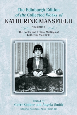 Coperta cărții 'The Poetry and Critical Writings of Katherine Mansfield - Gerri Kimber'