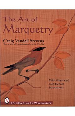 Coperta cărții 'The Art of Marquetry - Craig Stevens'