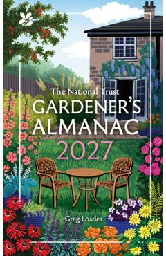 Coperta cărții 'Gardener's Almanac 2027 - Greg Loades'