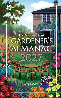 Coperta cărții 'Gardener's Almanac 2027 - Greg Loades'