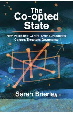 Coperta cărții 'The Co-opted State - Sarah Brierley'