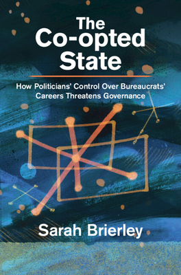 Coperta cărții 'The Co-opted State - Sarah Brierley'