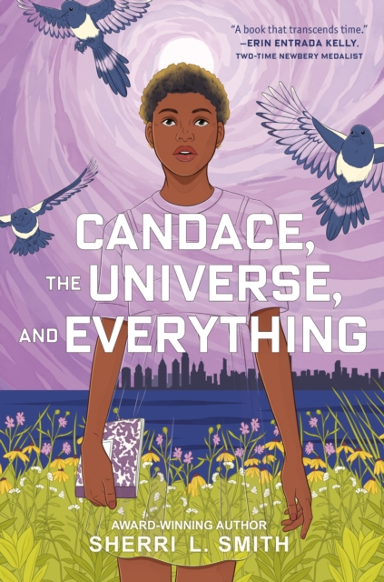 Coperta cărții 'Candace, the Universe, and Everything - Sherri L. Smith'