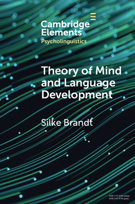 Coperta cărții 'Theory of Mind and Language Development - Silke Brandt'