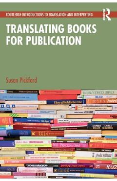 Coperta cărții 'Translating Books for Publication - Susan Pickford'