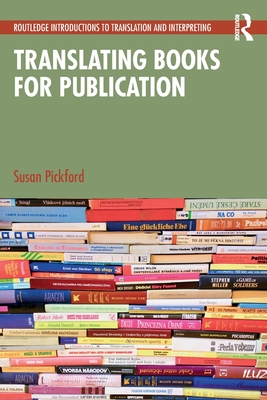 Coperta cărții 'Translating Books for Publication - Susan Pickford'