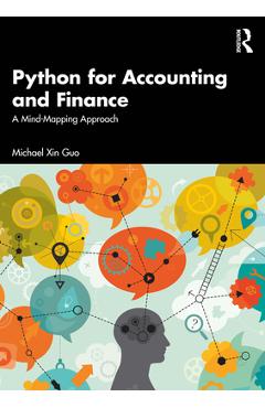 Coperta cărții 'Python for Accounting and Finance: A Mind-Mapping Approach - Michael Xin Guo'
