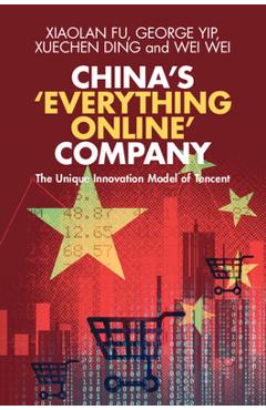 Coperta cărții 'China's 'Everything Online' Company - Xiaolan Fu'