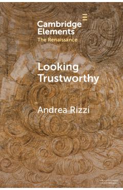 Coperta cărții 'Looking Trustworthy - Andrea Rizzi'