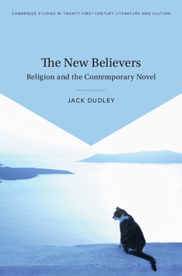 Coperta cărții 'The New Believers - Jack Dudley'