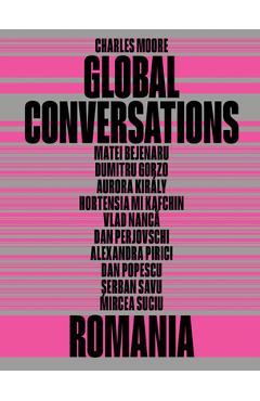Coperta cărții 'Global Conversations: Romania - Alex Radu'