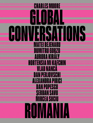 Coperta cărții 'Global Conversations: Romania - Alex Radu'