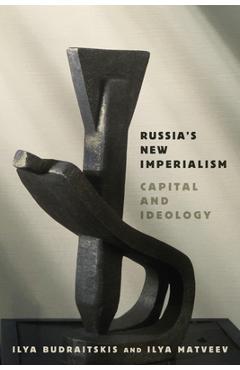 Coperta cărții 'Russia's New Imperialism: Capital and Ideology - Ilya Budraitskis'
