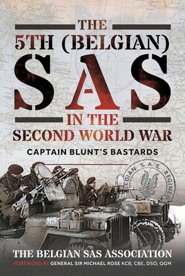 Coperta cărții 'The 5th (Belgian) SAS in the Second World War: Captain Blunt's Bastards -'