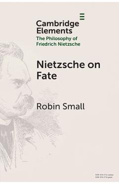 Coperta cărții 'Nietzsche on Fate - Robin Small'