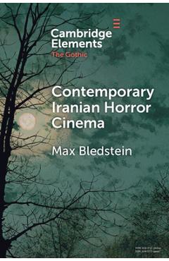 Coperta cărții 'Contemporary Iranian Horror Cinema - Max Bledstein'