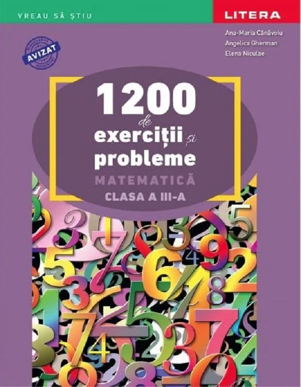 Coperta cărții '1200 de exercții și probleme: Matematica - Clasa 3 - Ana-Maria Cănăvoiu, Angelica Gherman, Elena Niculae'