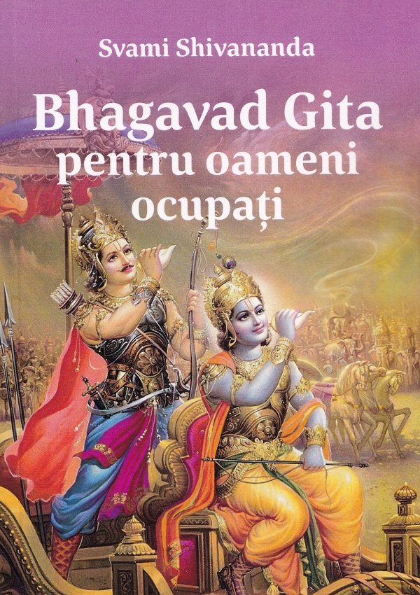 Coperta cărții 'Bhagavad Gita pentru oameni ocupați - Swami Shivananda'