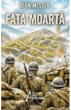 Coperta cărții 'Fata moartă - Ioan Missir'