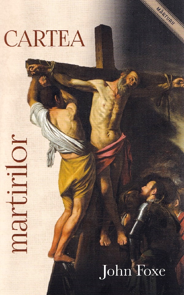 Coperta cărții 'Cartea martirilor - John Foxe'
