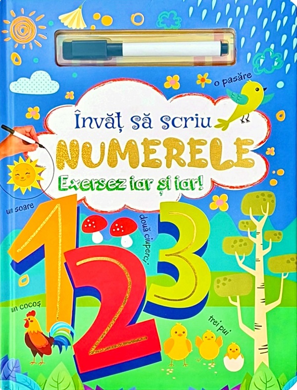 Coperta cărții 'Învăț să scriu numerele. Exersez iar și iar!'