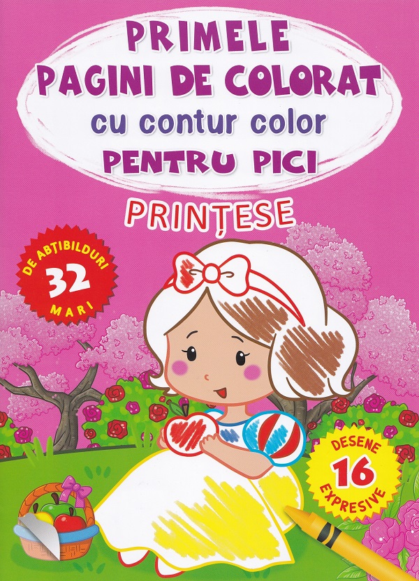 Coperta cărții 'Primele pagini de colorat cu contur color pentru pici. Prințese'