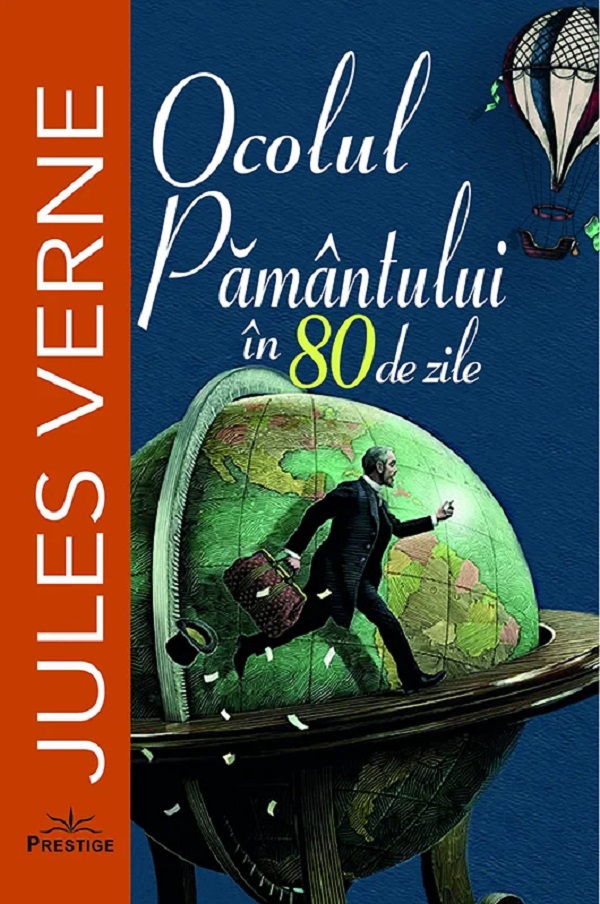 Coperta cărții 'Ocolul Pământului în 80 de zile - Jules Verne'