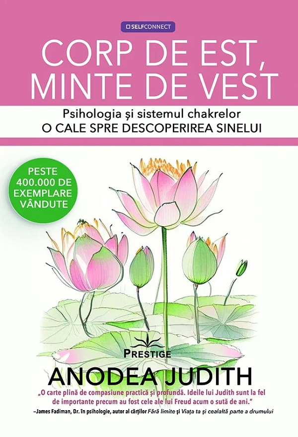 Coperta cărții 'Corp de est, minte de vest - Anodea Judith'