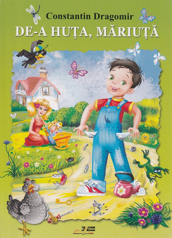 Coperta cărții 'De-a huța, Măriuța - Constantin Dragomir'