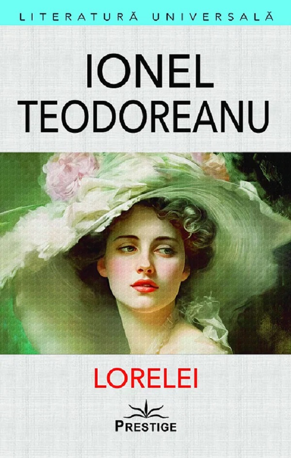 Coperta cărții 'Lorelei - Ionel Teodoreanu'
