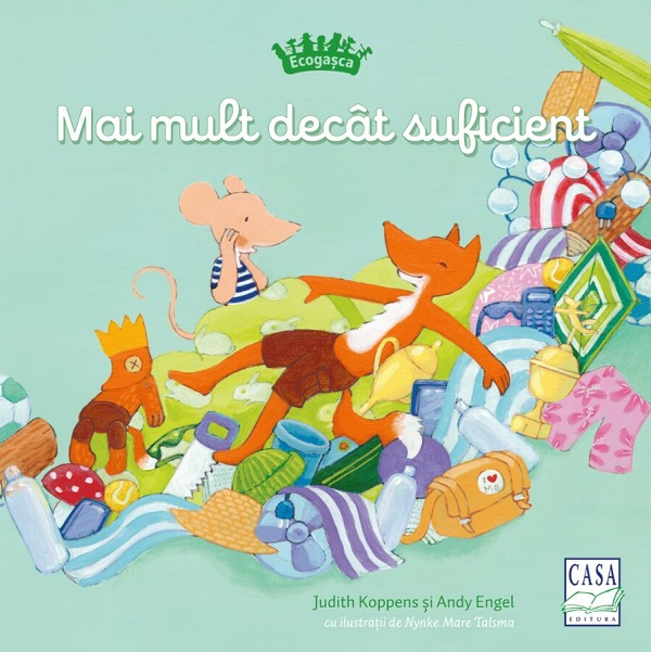 Coperta cărții 'Mai mult decât suficient. Ecogașca - Judith Koppens, Andy Engel'