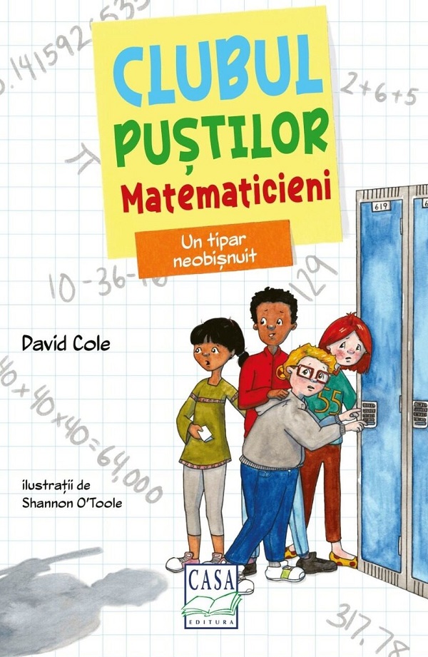 Coperta cărții 'Un tipar neobișnuit. Clubul puștilor matematicieni - David Cole'