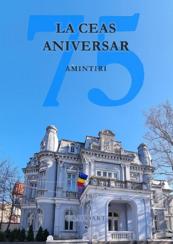 Coperta cărții 'La ceas aniversar, 75. Amintiri - Andrei Stefan Racu, Nicolae Racu'