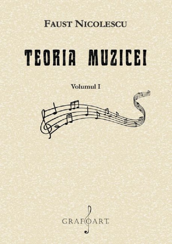 Coperta cărții 'Pachet 2 volume: Teoria muzicei - Faust Nicolescu'