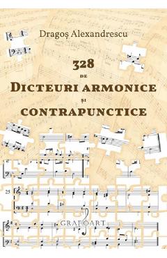 Coperta cărții '328 de dicteuri armonice și contrapunctice - Dragos Alexandrescu'