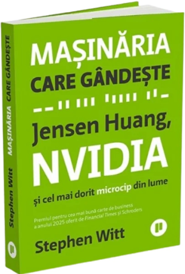 Coperta cărții 'Mașinăria care gândește Jensen Huang, NVIDIA și cel mai dorit microcip din lume - Stephen Wtt'