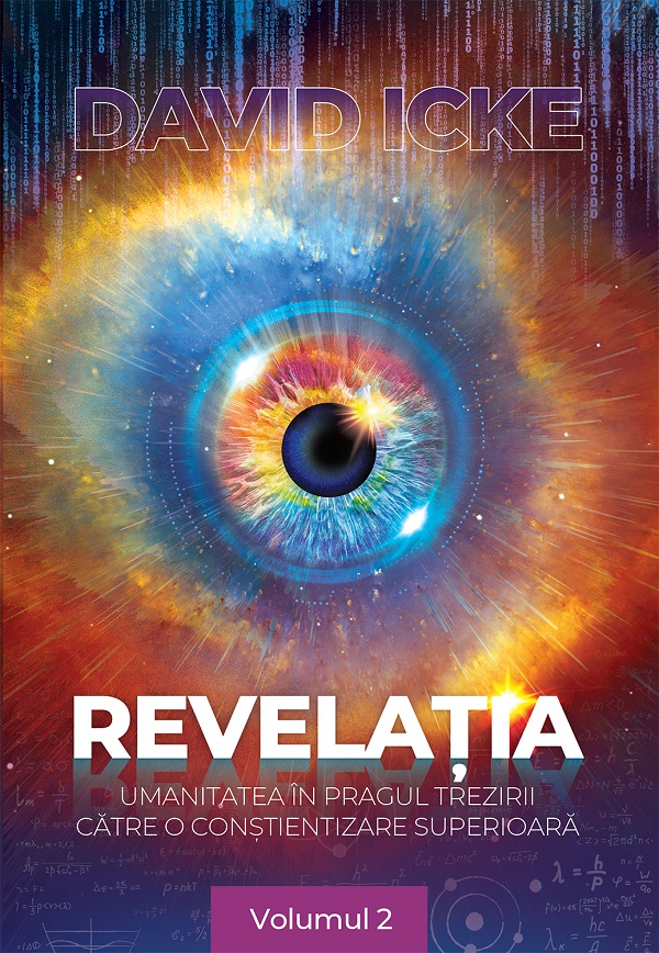 Coperta cărții 'Revelația. Umanitatea în pragul trezirii către o conștientizare superioară Vol.2 - David Icke'