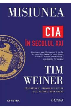 Coperta cărții 'Misiunea. CIA în secolul XXI - Tim Weiner'