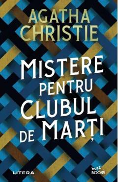Coperta cărții 'Mistere pentru clubul de marți - Agatha Christie'