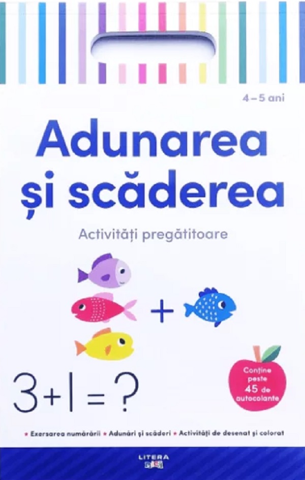 Coperta cărții 'Adunarea și scăderea. Activități pregătitoare'