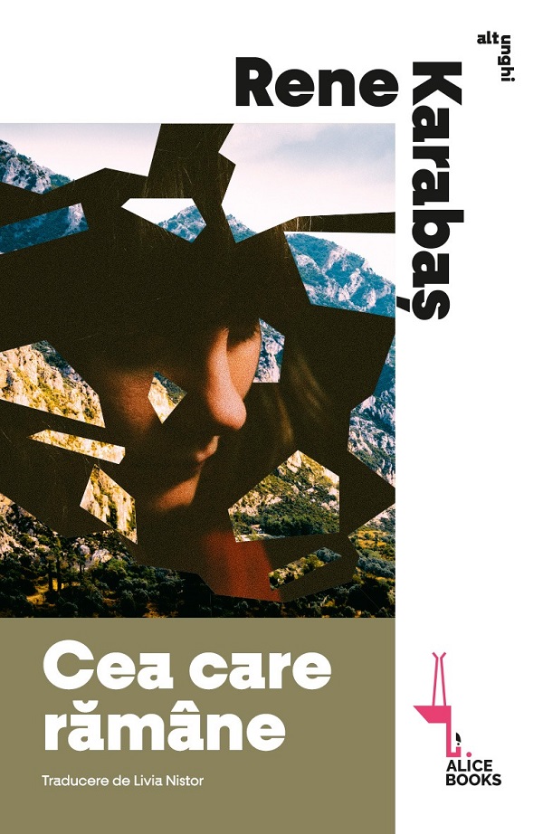 Coperta cărții 'Cea care rămâne - Rene Karabas'