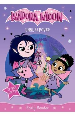 Coperta cărții 'Isadora Moon: Unsleepover, an exciting early reader based on the top rated animated TV series, from the world of'