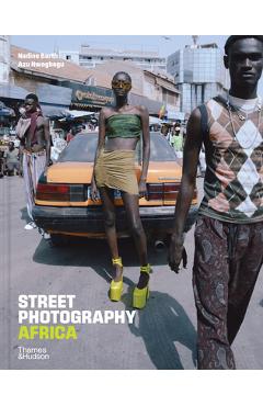 Coperta cărții 'Street Photography Africa - Nadine Barth'