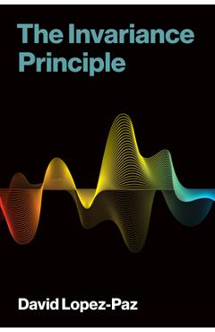 Coperta cărții 'The Invariance Principle - David Lopez-paz'